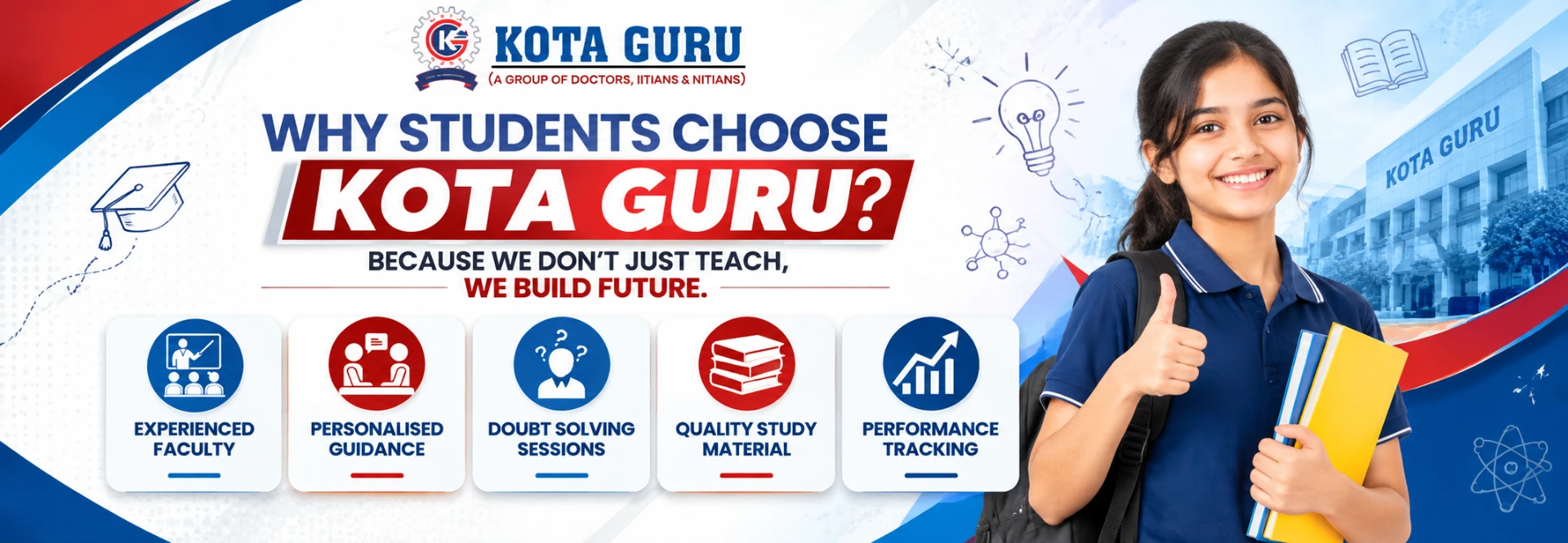 Why students choose Kota Guru: experienced faculty, personalised guidance, doubt solving sessions, quality study material and performance tracking.